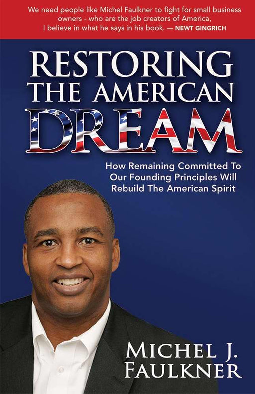 Restoring The American Dream (2nd Edition)