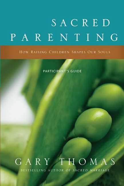 Sacred Parenting Participant's Guide w/DVD (Curriculum Kit)