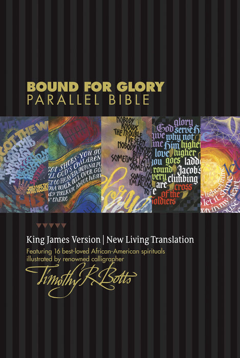 NLT2/KJV Bound For Glory Parallel Bible-Hardcover