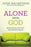 Alone With God (Updated)