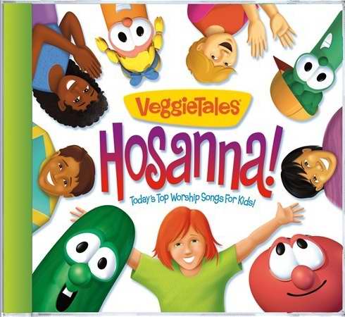 Audio CD-Veggie Tales: Hosanna! Today's Top Worship Songs For Kids