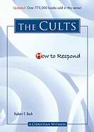 How To Respond To The Cults (Revised)