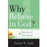 Why Believe In God?