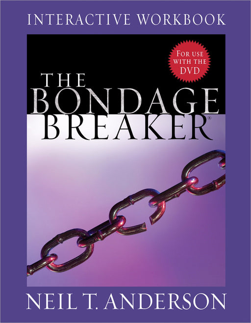 The Bondage Breaker-Interactive Workbook