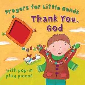 Prayers For Little Hands-Thank You God