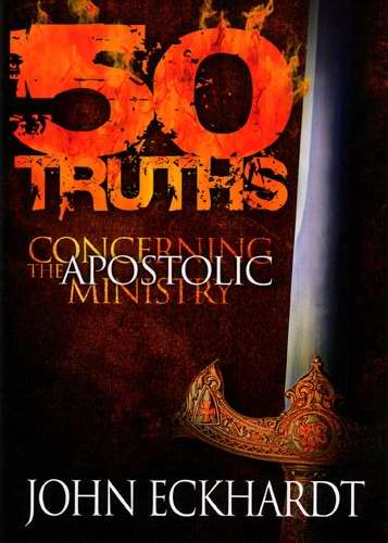 50 Truths Concerning The Apostolic Ministry
