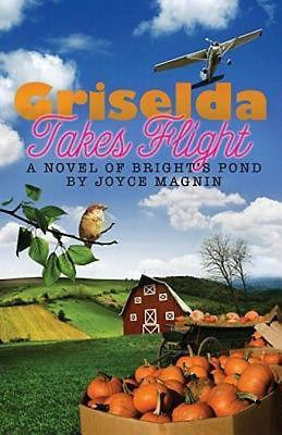 Griselda Takes Flight (Brights Pond)
