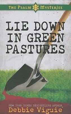Lie Down In Green Pastures (Psalm 23 Mysteries V3)
