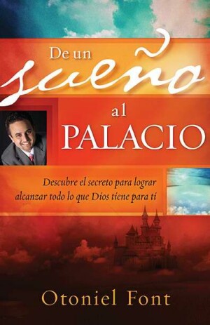 From A Dream To A Palace (Desde Un Sueno Al P-Spanish