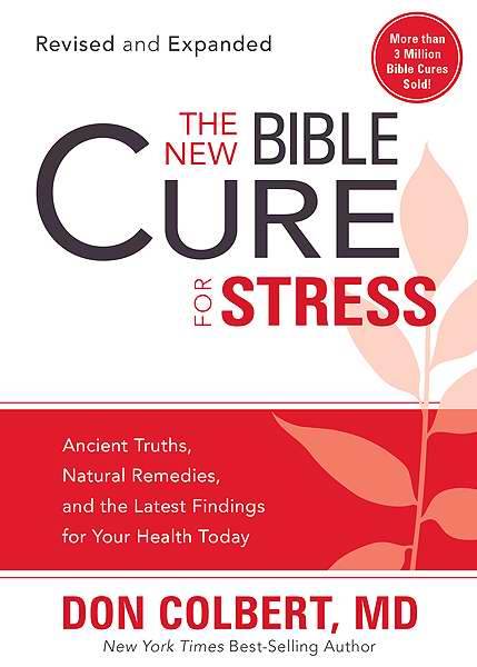The New Bible Cure For Stress (Revised)