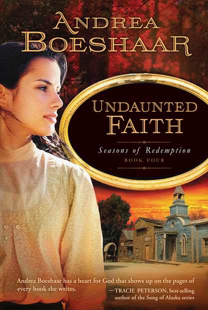 Undaunted Faith (Seasons Of Redemption V4)