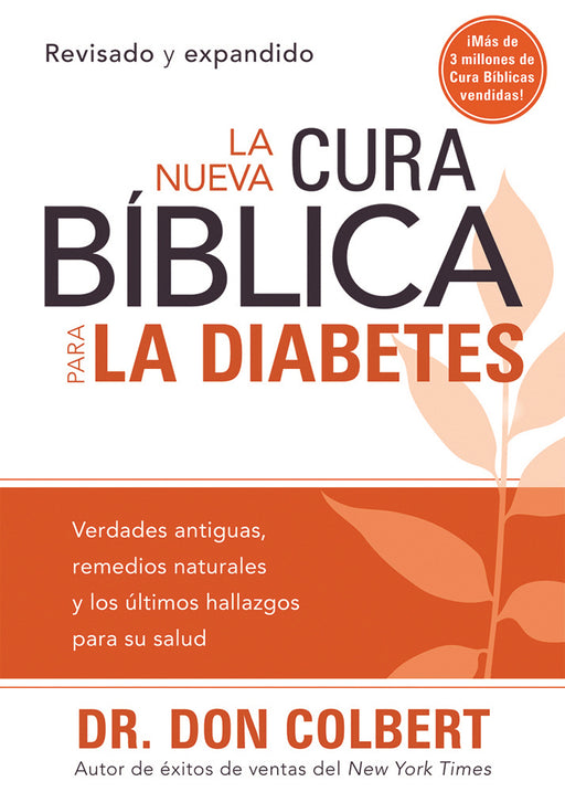 Span-The New Bible Cure For Diabetes (Revised)