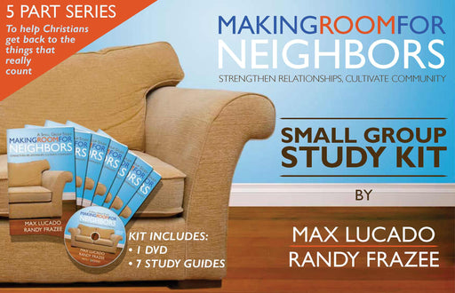 Making Room For Neighbors Small Group Study Kit