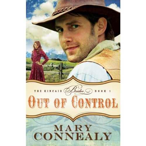 Out Of Control (Kincaid Brides #1)