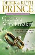 God Is A Matchmaker (Revised)