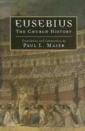 Eusebius: The Church History-Softcover