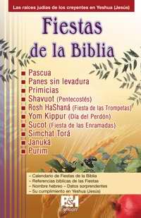 Span-Feasts Of The Bible Pamphlet (Themes Of Faith) (Fiestas de la Biblia)