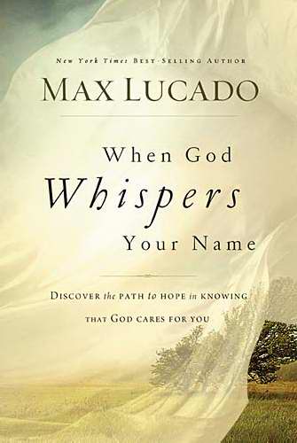 When God Whispers Your Name (Repack)