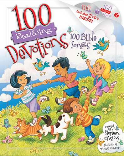 100 Read & Sing Devotions 100 Bible Songs