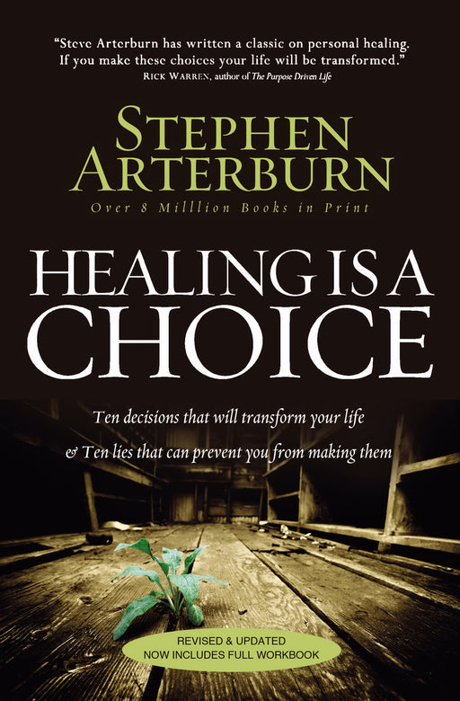 Healing Is A Choice (Revised)