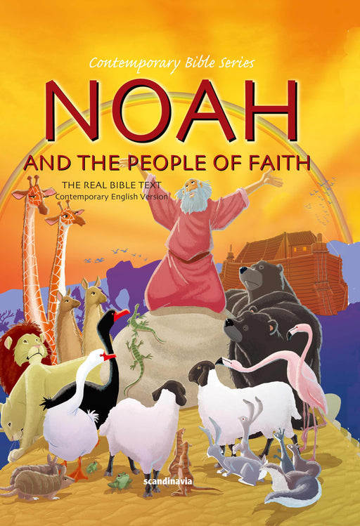 Noah And The People Of Faith (Contemporary Bible Series)