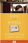 Died In The Wool (Hometown Mysteries)
