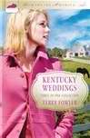 Kentucky Weddings (Romancing America) (3-In-1)