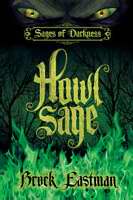 Howl Sage (Sages Of Darkness V1)