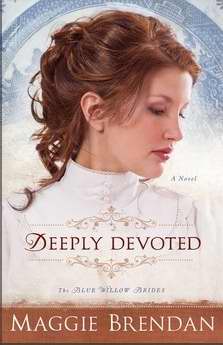 Deeply Devoted (Blue Willow Brides V1)