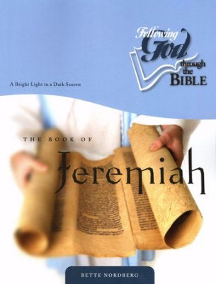 Book Of Jeremiah (Following God Through The Bible)