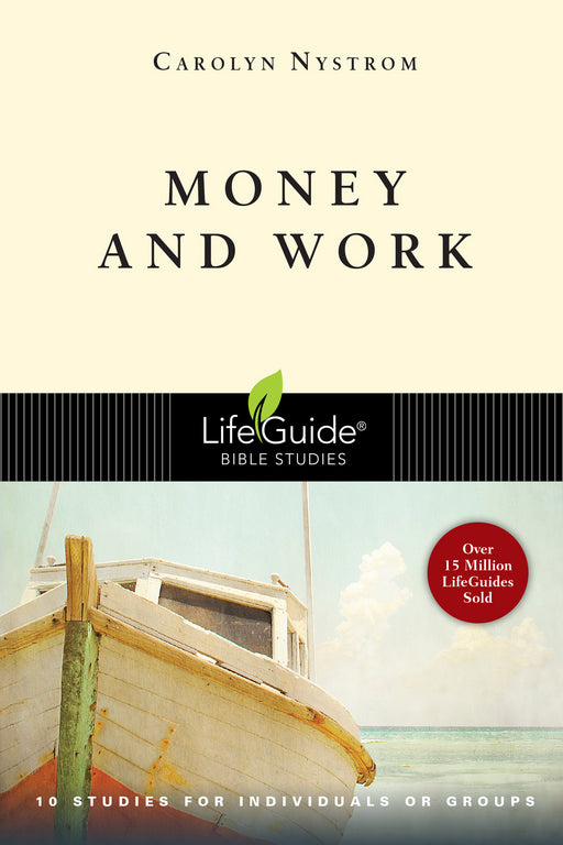 Money & Work (LifeGuide Bible Study)
