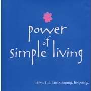 Power Of Simple Living