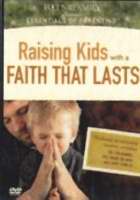 DVD-Raising Kids With A Faith That Lasts w/CD ROM