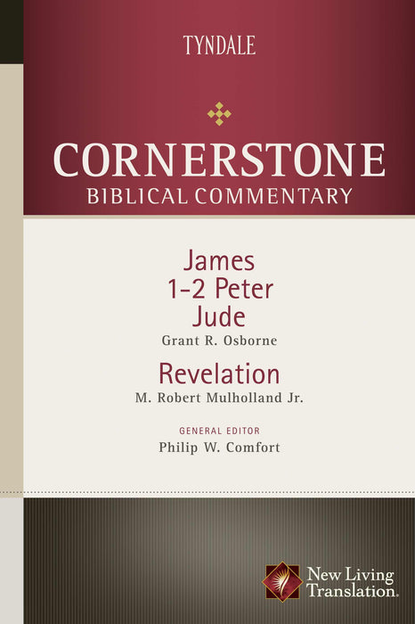 James, 1 & 2 Peter, Jude, & Revelation (Cornerstone Biblical Commentary V18)