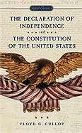 Declaration Of Independence And The Constitution Of The United States Of America