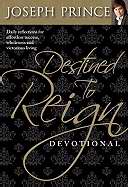 Destined To Reign Devotional-Softcover