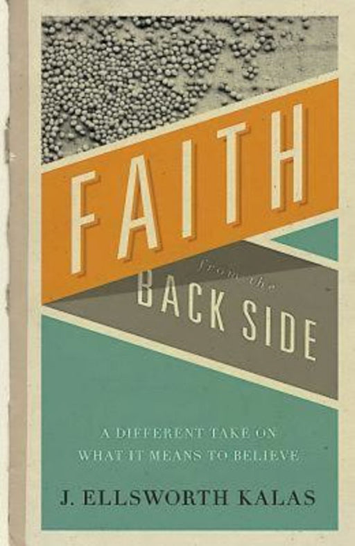 Faith From The Backside