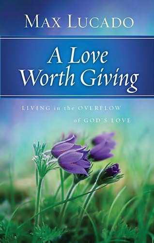 Love Worth Giving-Hardcover