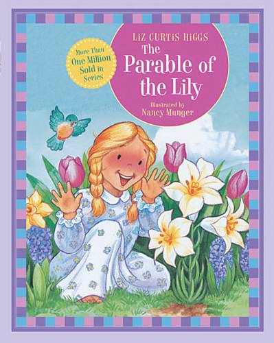 Parable Of The Lily (Oversize Board Book)