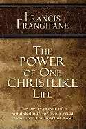 Power Of One Christlike Life