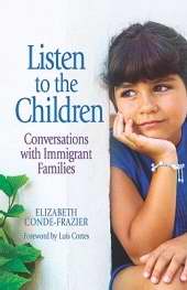 Listen To The Children/Escuchando a Los Ninos