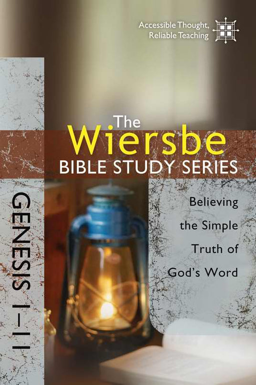 Genesis 1-11 (Wiersbe Bible Study Series)
