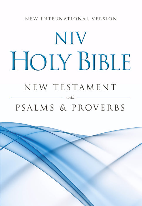 NIV New Testament With Psalms & Proverbs-Blue Prism Softcover