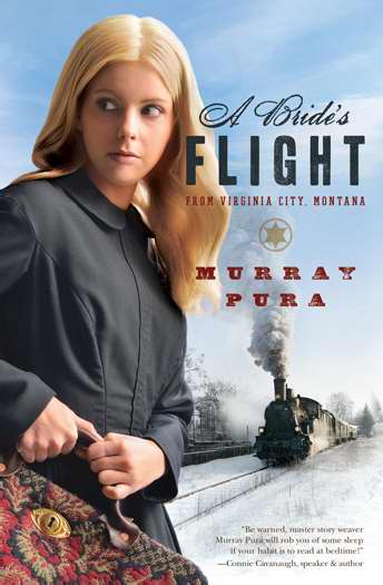 A Bride's Flight From Virginia City Montana