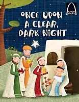 Once Upon A Clear Dark Night (Arch Books)
