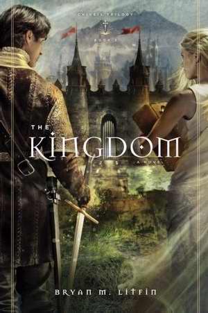 The Kingdom (Chiveis Trilogy #3) (Repack)