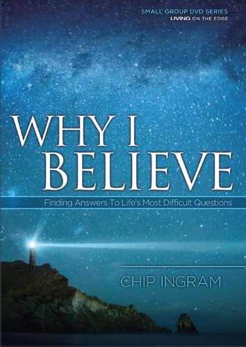 Why I Believe DVD Series Study Guide
