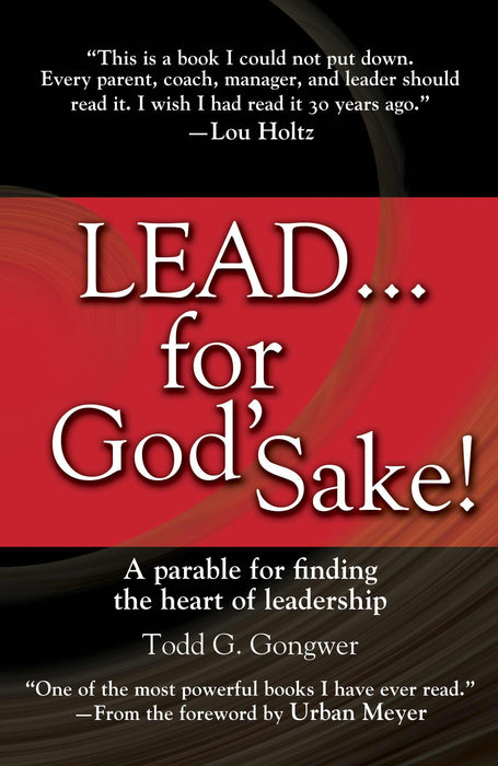 Lead...For God's Sake!-Hardcover