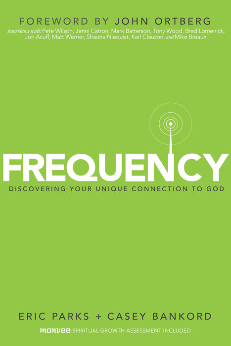 Frequency: Walk With God The Way You're Wired