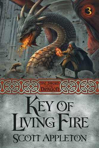 Key Of Living Fire (Sword Of The Dragon V2)